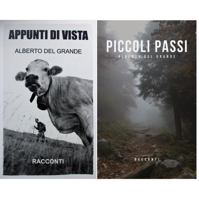 narrativa di montagna Alberto del Grande libri di naturalistici Alberto del Grande