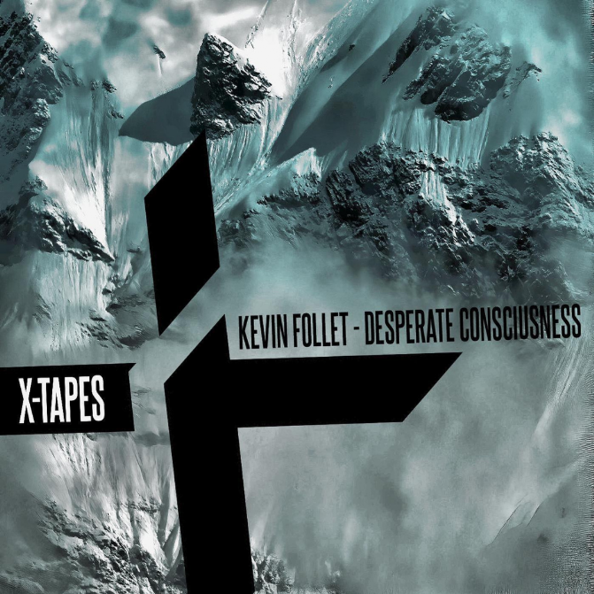 Kevin Follet desperate consciusness promozione musicale singolo desperate consciusness kevin follet